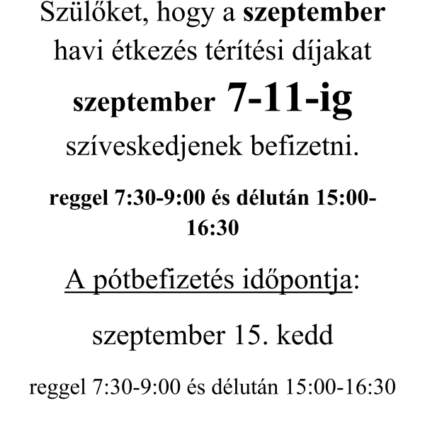 Étkezés befizetés szeptember 7-11-ig